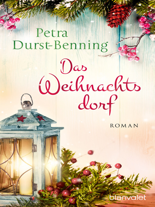 Titeldetails für Das Weihnachtsdorf nach Petra Durst-Benning - Verfügbar
